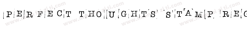 Perfect Thoughts Stamp Regular字体转换
